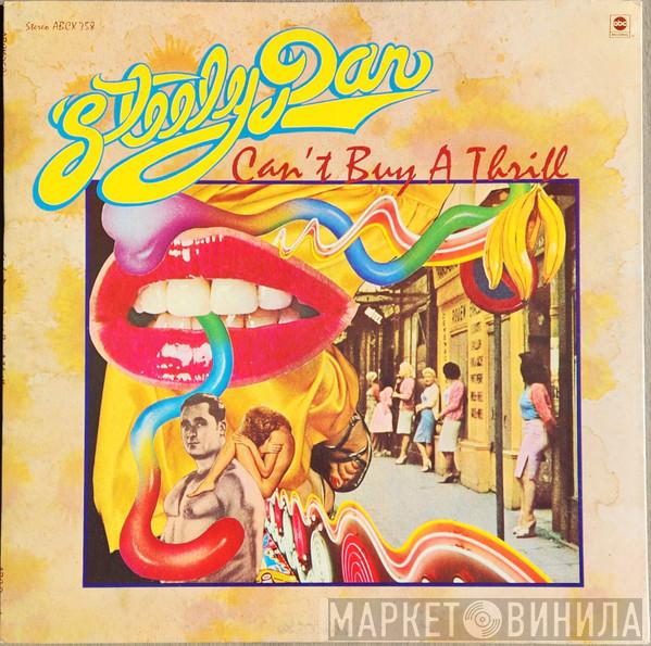  Steely Dan  - Can't Buy A Thrill