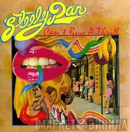  Steely Dan  - Can't Buy A Thrill