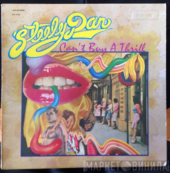  Steely Dan  - Can't Buy A Thrill