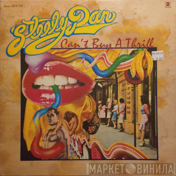  Steely Dan  - Can't Buy A Thrill