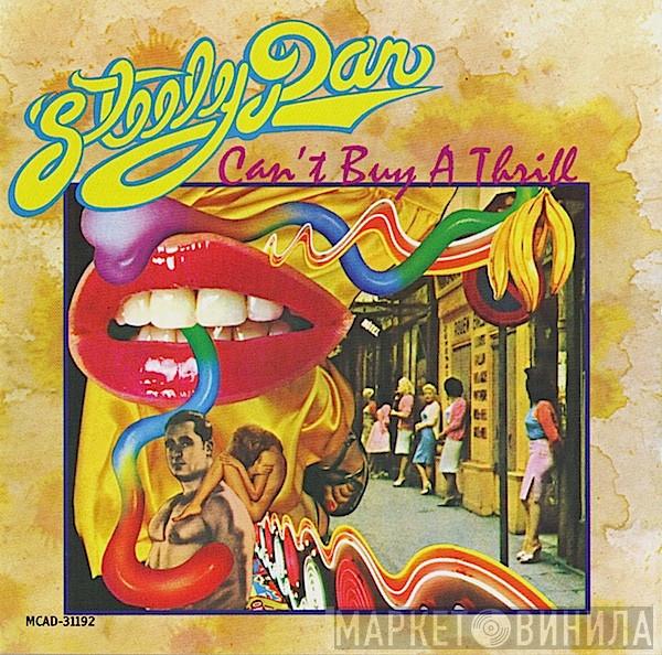  Steely Dan  - Can't Buy A Thrill