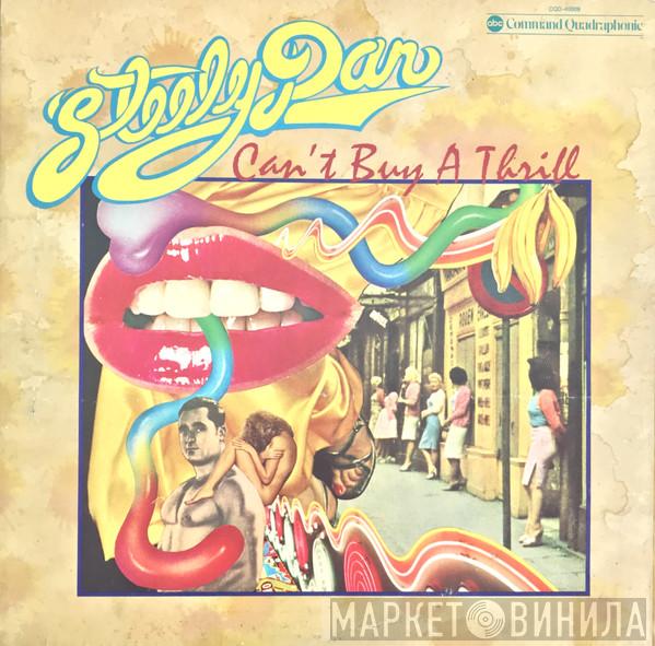  Steely Dan  - Can't Buy A Thrill