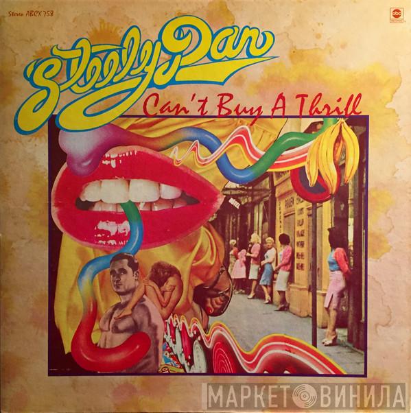  Steely Dan  - Can't Buy A Thrill