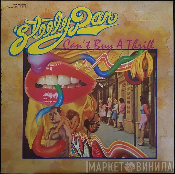  Steely Dan  - Can't Buy A Thrill