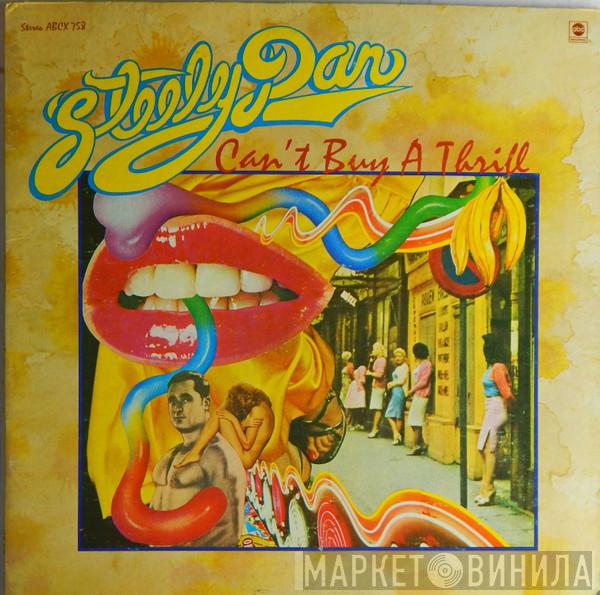  Steely Dan  - Can't Buy A Thrill