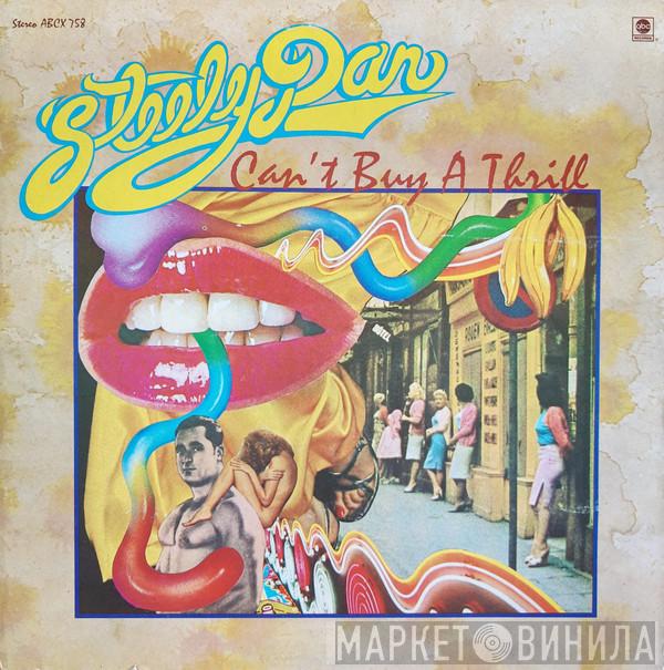  Steely Dan  - Can’t Buy A Thrill