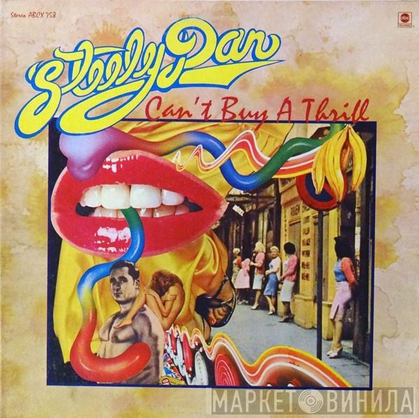  Steely Dan  - Can't Buy A Thrill