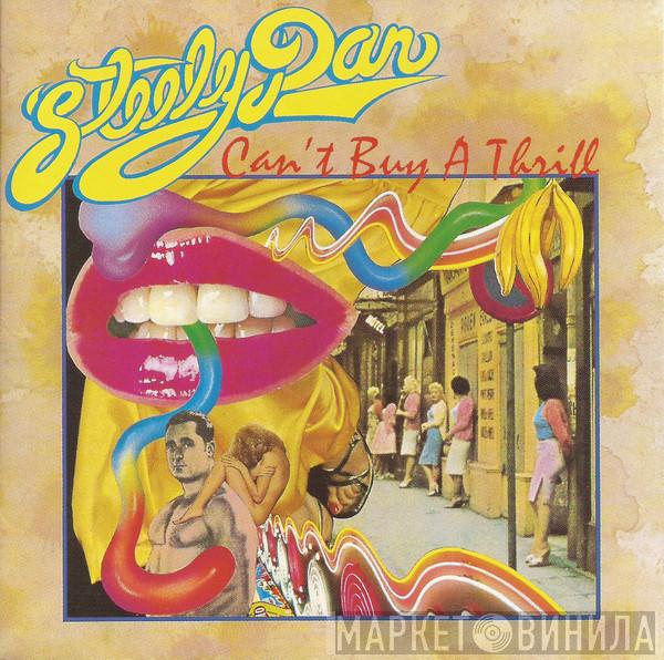  Steely Dan  - Can't Buy A Thrill