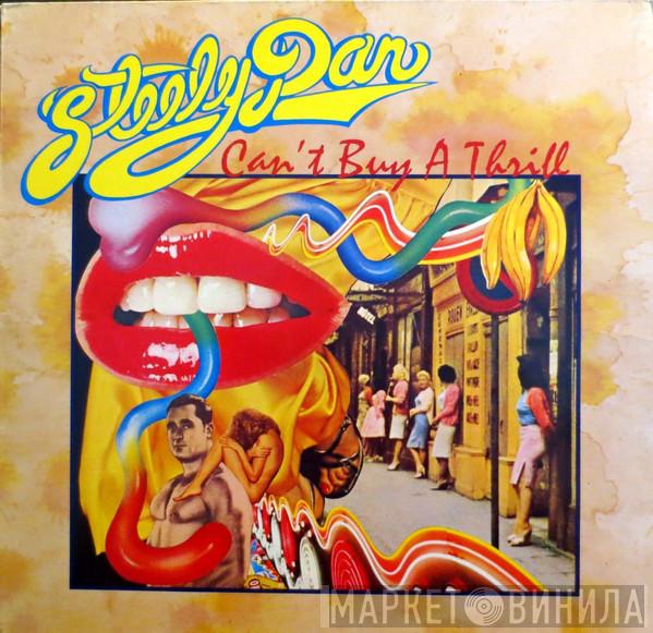  Steely Dan  - Can't Buy A Thrill