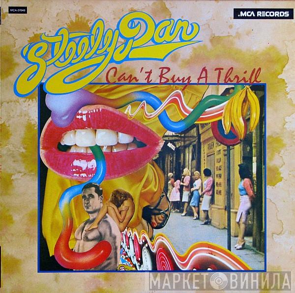  Steely Dan  - Can't Buy A Thrill