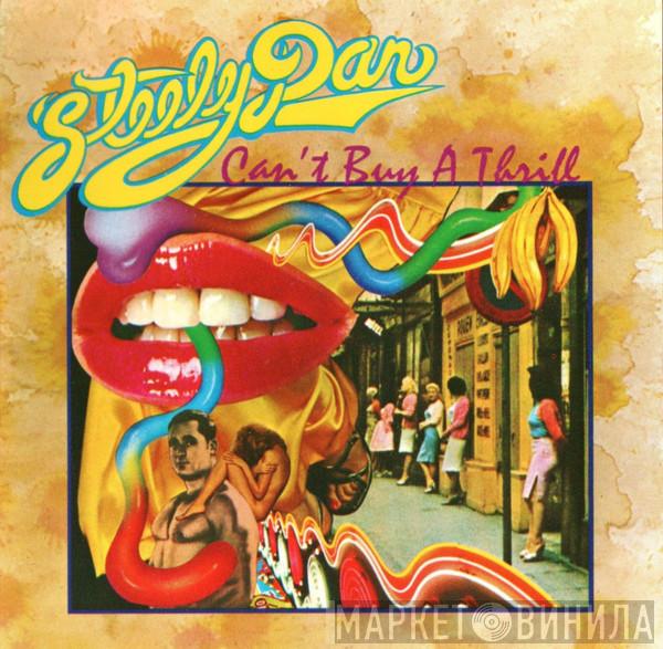  Steely Dan  - Can't Buy A Thrill