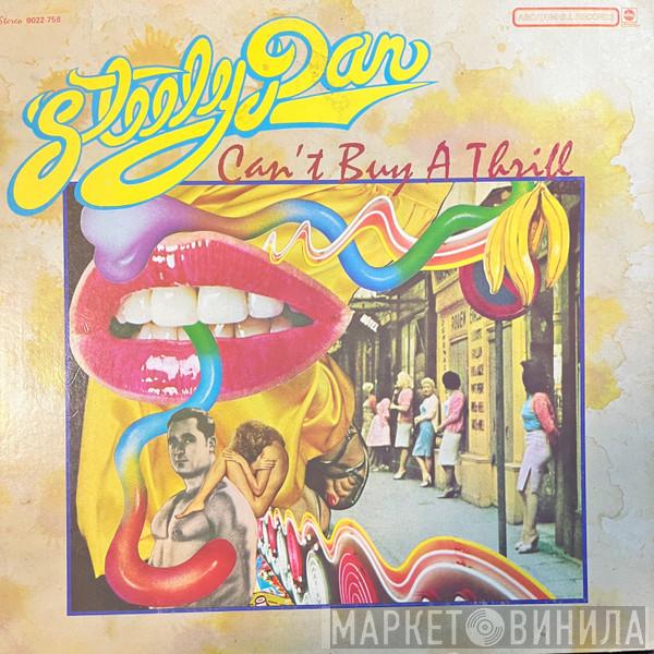  Steely Dan  - Can't Buy A Thrill