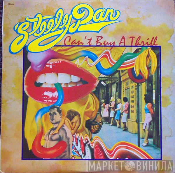  Steely Dan  - Can't Buy A Thrill