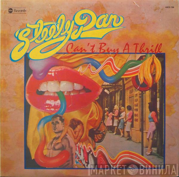  Steely Dan  - Can't Buy A Thrill