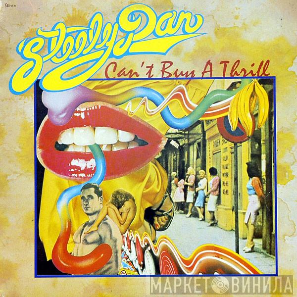  Steely Dan  - Can't Buy A Thrill