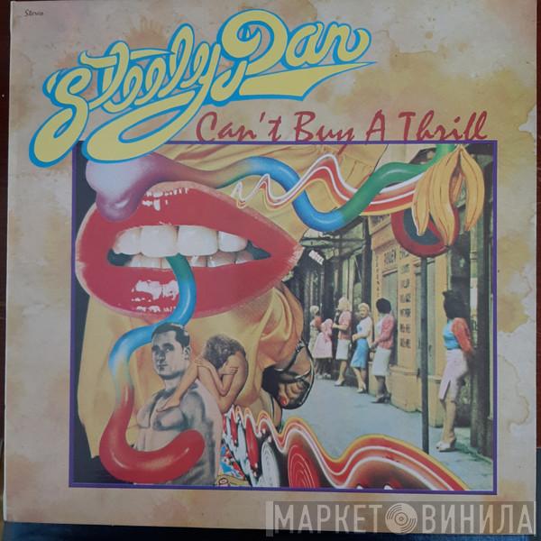  Steely Dan  - Can't Buy A Thrill