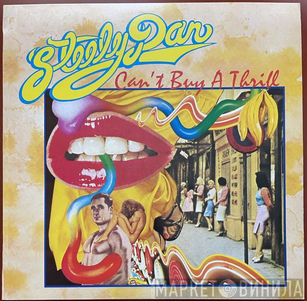  Steely Dan  - Can't Buy A Thrill