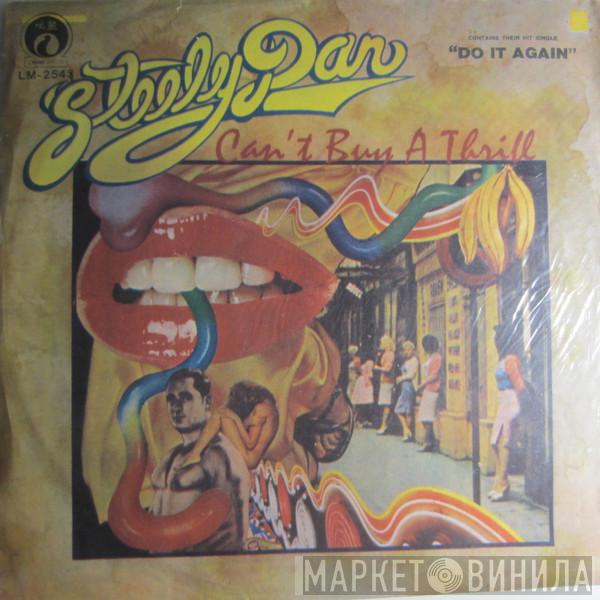  Steely Dan  - Can't  Buy A Thrill