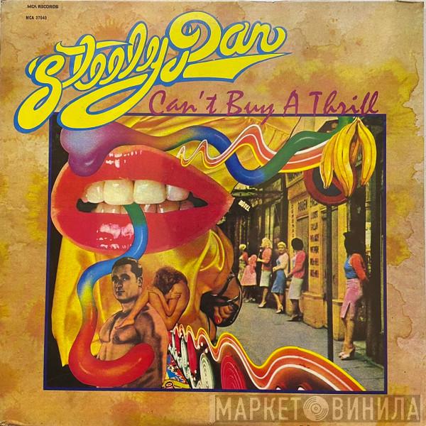  Steely Dan  - Can't Buy A Thrill