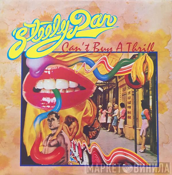  Steely Dan  - Can't Buy A Thrill