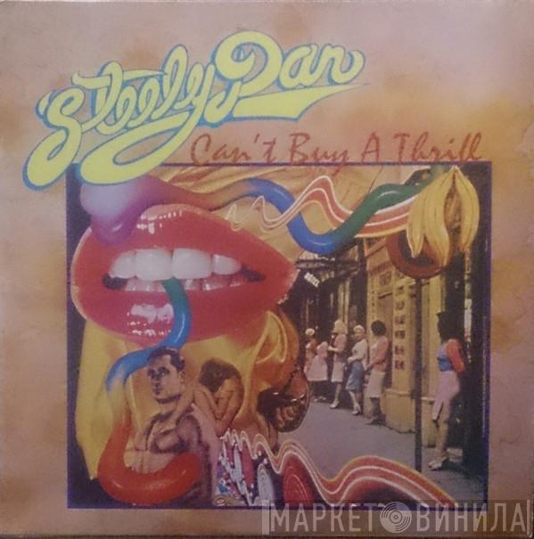  Steely Dan  - Can't Buy A Thrill