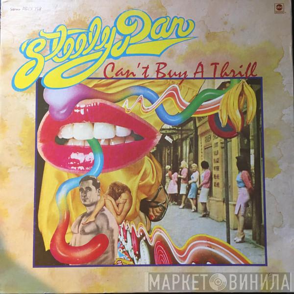  Steely Dan  - Can't Buy A Thrill