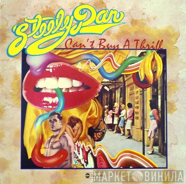  Steely Dan  - Can't Buy A Thrill