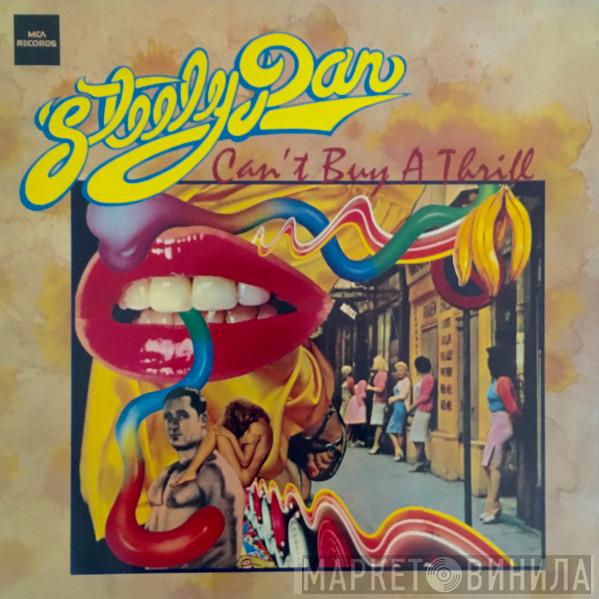  Steely Dan  - Can't Buy A Thrill