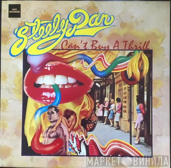  Steely Dan  - Can't Buy A Thrill