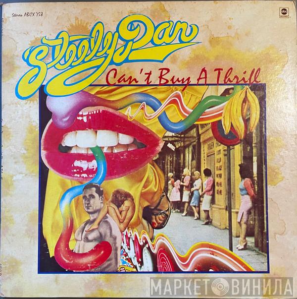  Steely Dan  - Can’t Buy A Thrill