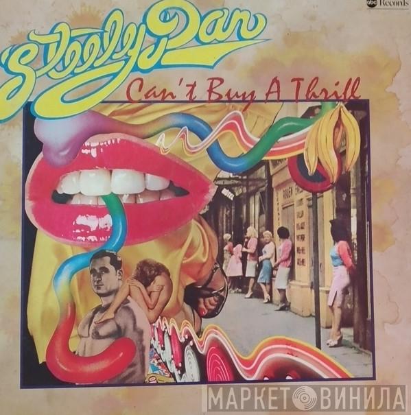  Steely Dan  - Can't Buy A Thrill