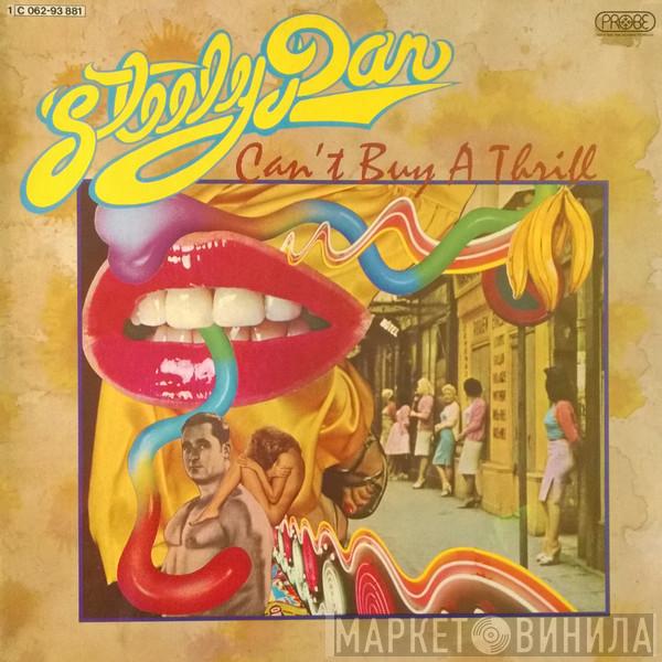  Steely Dan  - Can't Buy A Thrill