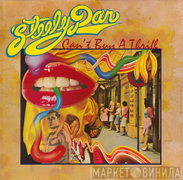  Steely Dan  - Can't Buy A Thrill