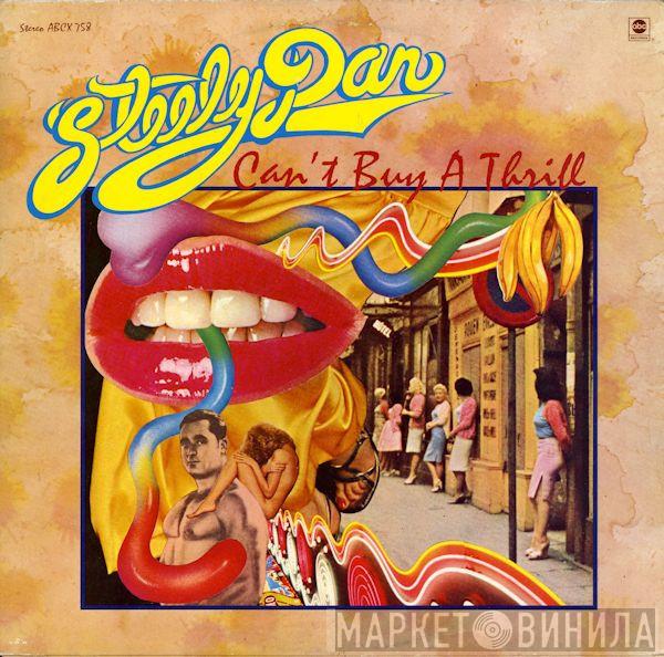  Steely Dan  - Can't Buy A Thrill