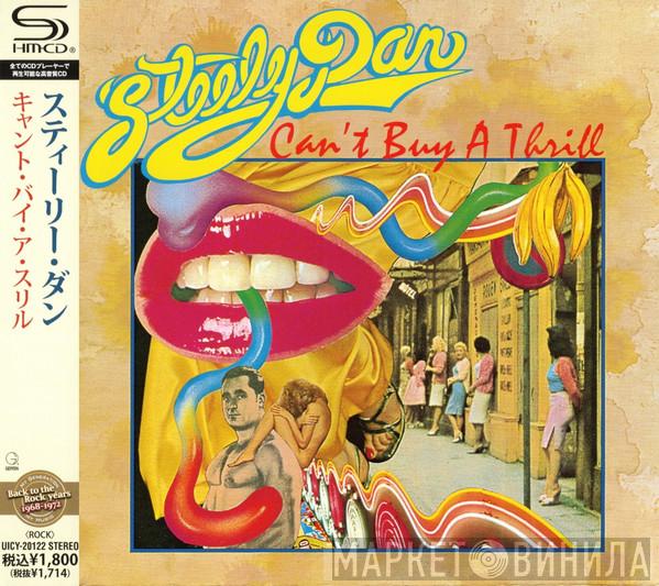  Steely Dan  - Can't Buy A Thrill