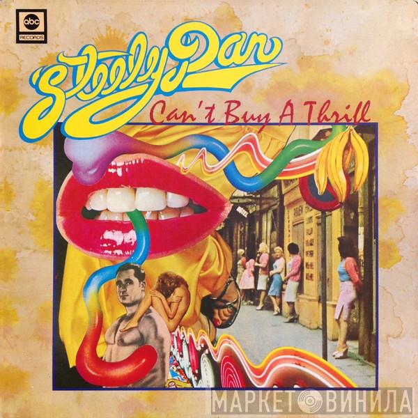  Steely Dan  - Can't Buy A Thrill