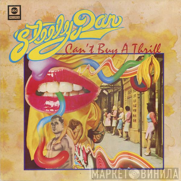  Steely Dan  - Can't Buy A Thrill