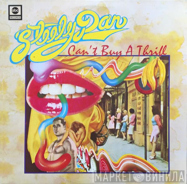  Steely Dan  - Can't Buy A Thrill