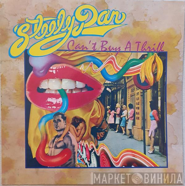  Steely Dan  - Can't Buy A Thrill