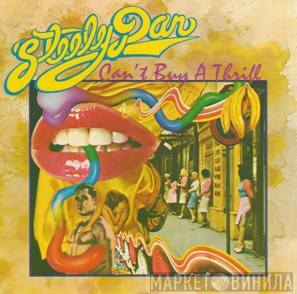  Steely Dan  - Can't Buy A Thrill