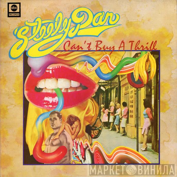  Steely Dan  - Can't Buy A Thrill