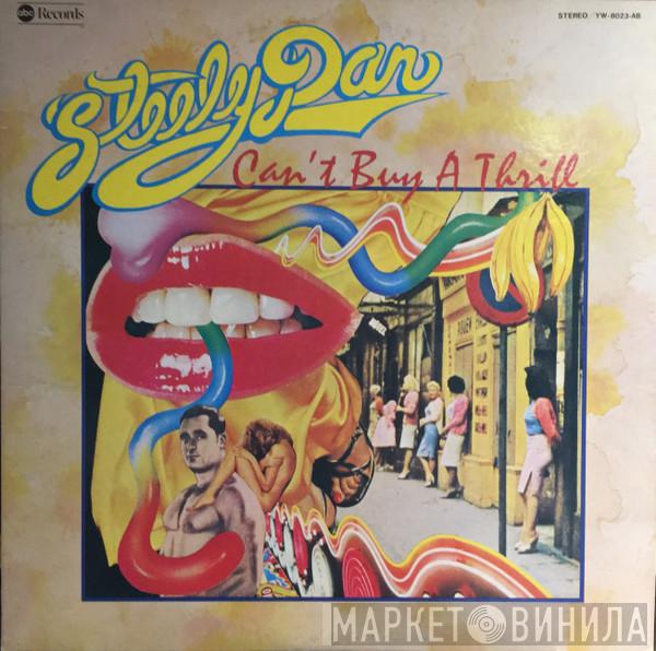  Steely Dan  - Can't Buy A Thrill