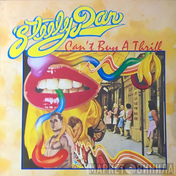  Steely Dan  - Can't Buy A Thrill