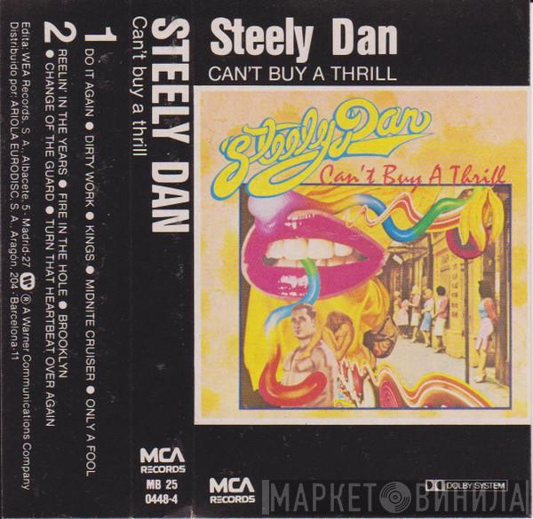  Steely Dan  - Can't Buy A Thrill