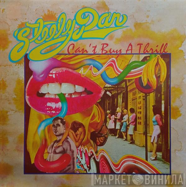  Steely Dan  - Can't Buy A Thrill