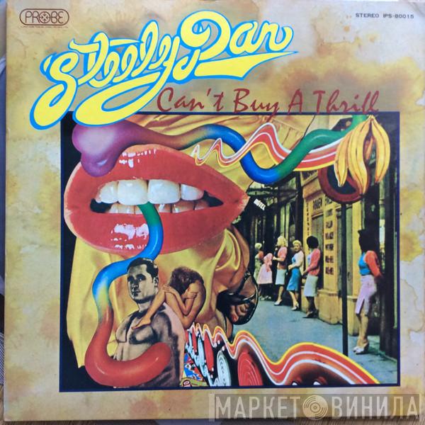  Steely Dan  - Can't Buy A Thrill