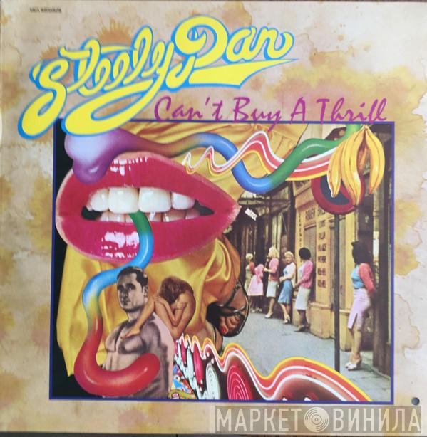  Steely Dan  - Can't Buy A Thrill