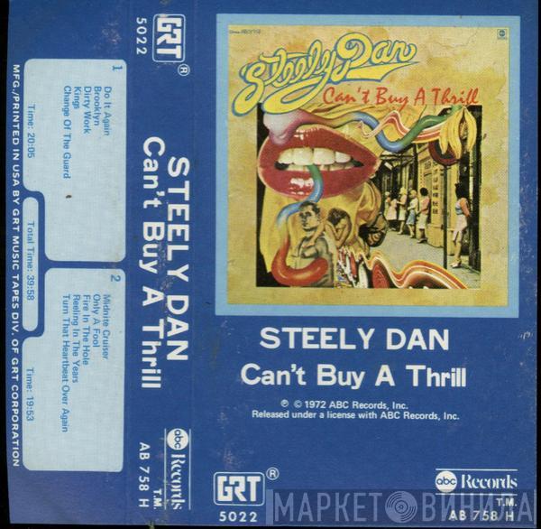  Steely Dan  - Can't Buy A Thrill