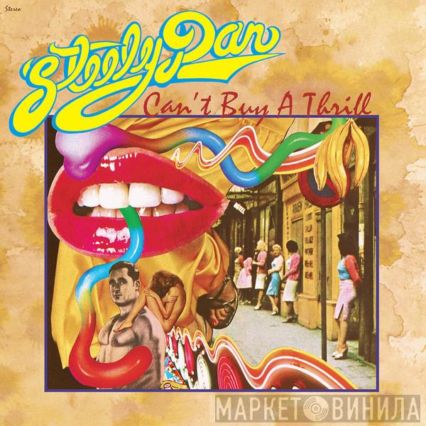  Steely Dan  - Can't Buy a Thrill