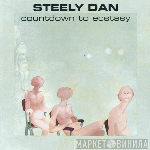  Steely Dan  - Countdown To Ecstasy